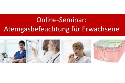 Online-Seminar: Atemgasbefeuchtung für Erwachsene