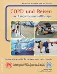 Neuer Patientenratgeber zum Thema „COPD und Reisen mit Langzeit-Sauerstofftherapie“