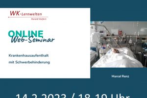 Live-Webseminar "Krankenhausaufenthalt mit Schwerbehinderung und persönlicher Assistenz"
