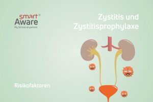 Jetzt online schulen: Zystitis und Zystitisprophylaxe