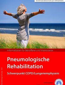 Neuer Patientenratgeber erschienen: Pneumologische Rehabilitation – Schwerpunkt COPD/Lungenemphysem