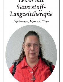 Leben mit Sauerstoff–Langzeittherapie