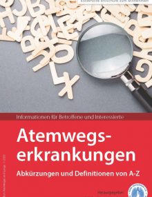 Atemwegserkrankungen – Abkürzungen und Definitionen von A-Z