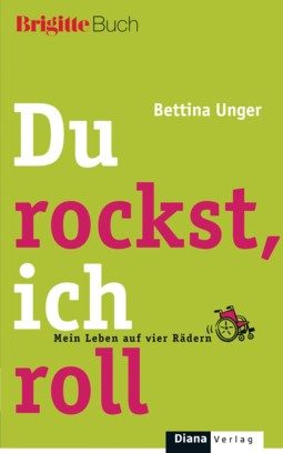 Literaturtipp: Du rockst, ich roll- Mein Leben auf vier Rädern