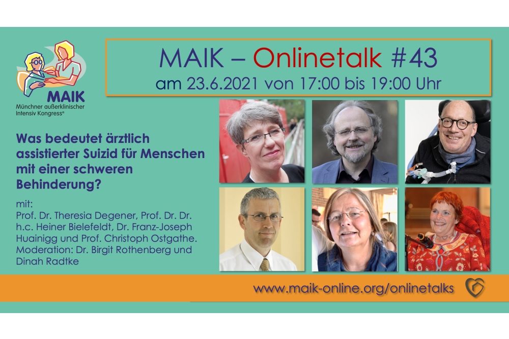 Einladung zum MAIK Onlinetalk „Was bedeutet ärztlich assistierter Suizid für Menschen mit einer schweren Behinderung?“
