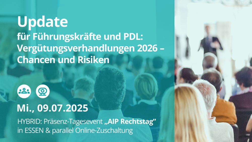 AIP-Rechtstag für Geschäftsleitungen und Führungskräfte: Upgrade für Vergütungsverhandlungen 2026
