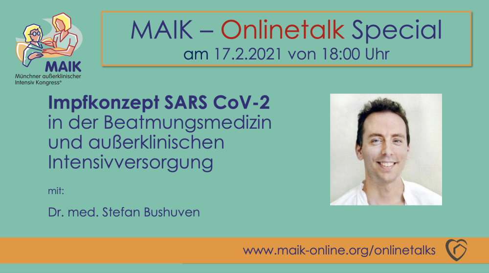 MAIK Onlinetalk: „Impfkonzept SARS CoV-2 in der Beatmungsmedizin und außerklinischen Intensivversorgung“