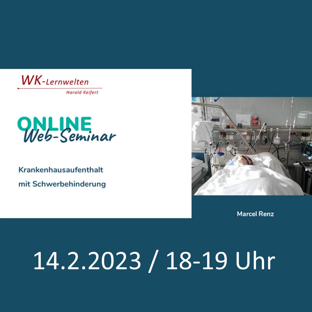 Live-Webseminar „Krankenhausaufenthalt mit Schwerbehinderung und persönlicher Assistenz“